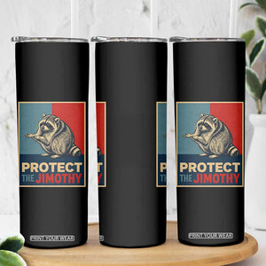Protect The Jimothy Skinny Tumbler Funny Retro Trash Panda Animal Lover Meme