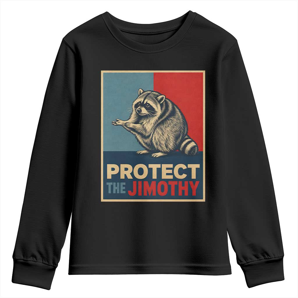 Protect The Jimothy Youth Sweatshirt Funny Retro Trash Panda Animal Lover Meme TS12 Black Print Your Wear