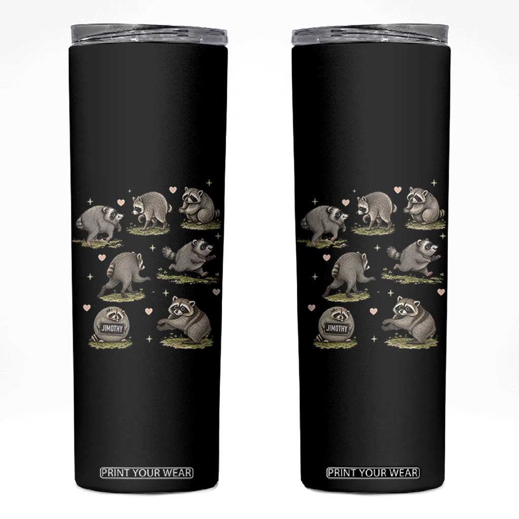 Cute Jimothy The Raccoon Skinny Tumbler Viral Seattle Wildlife Trash Panda Gift TS12 Black Print Your Wear