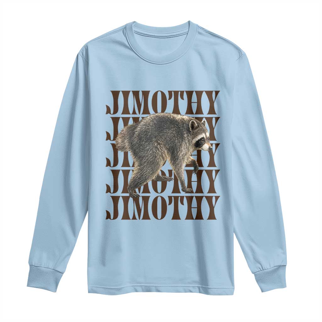Jimothy The Raccoon Long Sleeve Shirt Vintage Trash Panda Animal Lover Gift