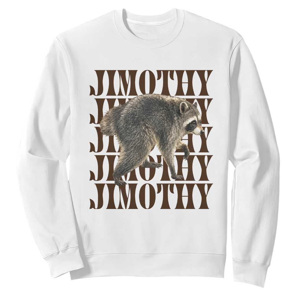 Jimothy The Raccoon Sweatshirt Vintage Trash Panda Animal Lover Gift