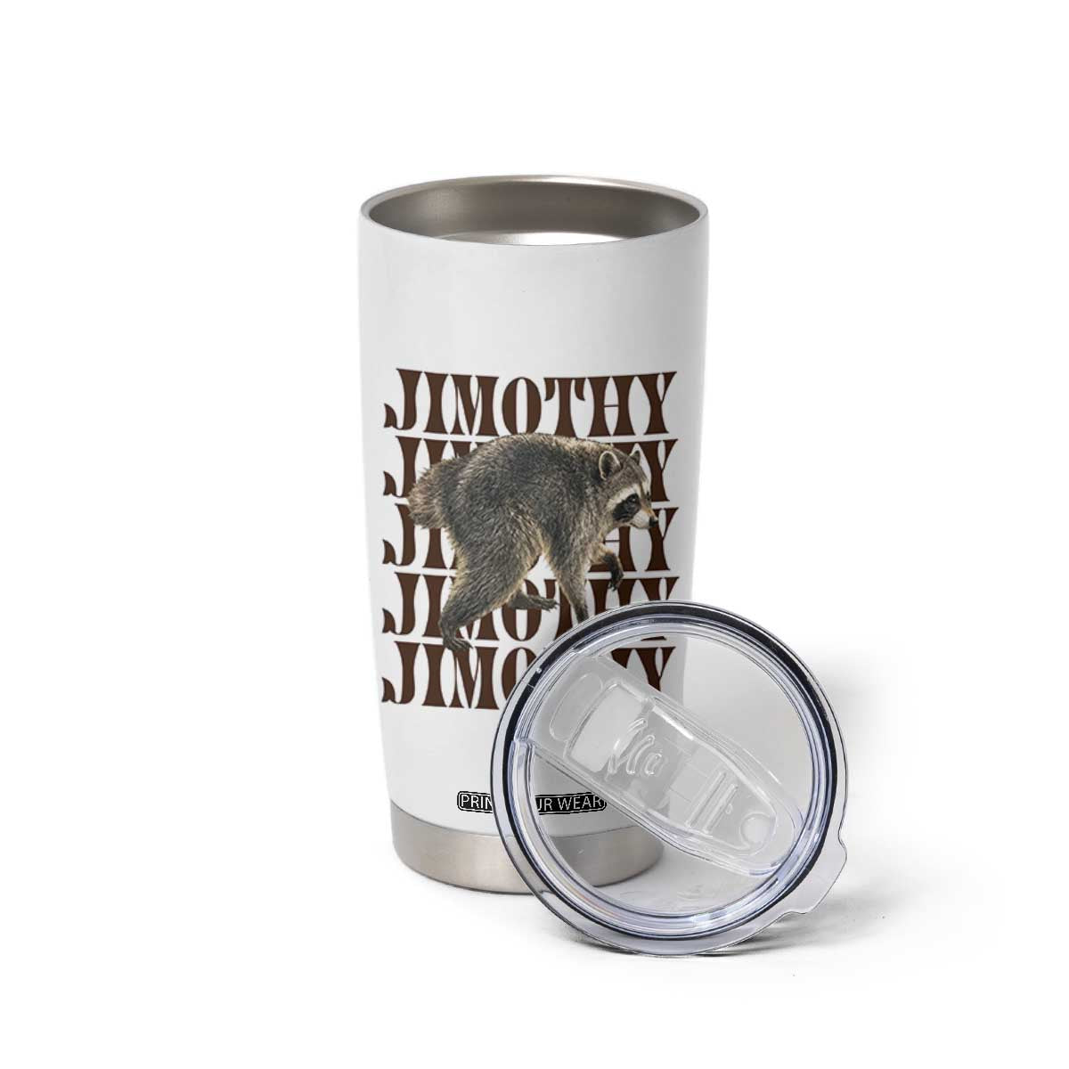 Jimothy The Raccoon Tumbler Cup Vintage Trash Panda Animal Lover Gift