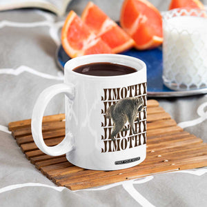Jimothy The Raccoon Coffee Mug Vintage Trash Panda Animal Lover Gift