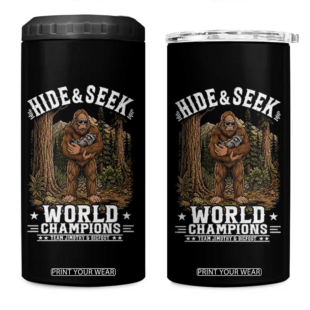 Bigfoot Jimothy The Raccoon Cryptid Animal Friendship 4 in 1 Can Cooler Tumbler Hide And Seek World Champions
