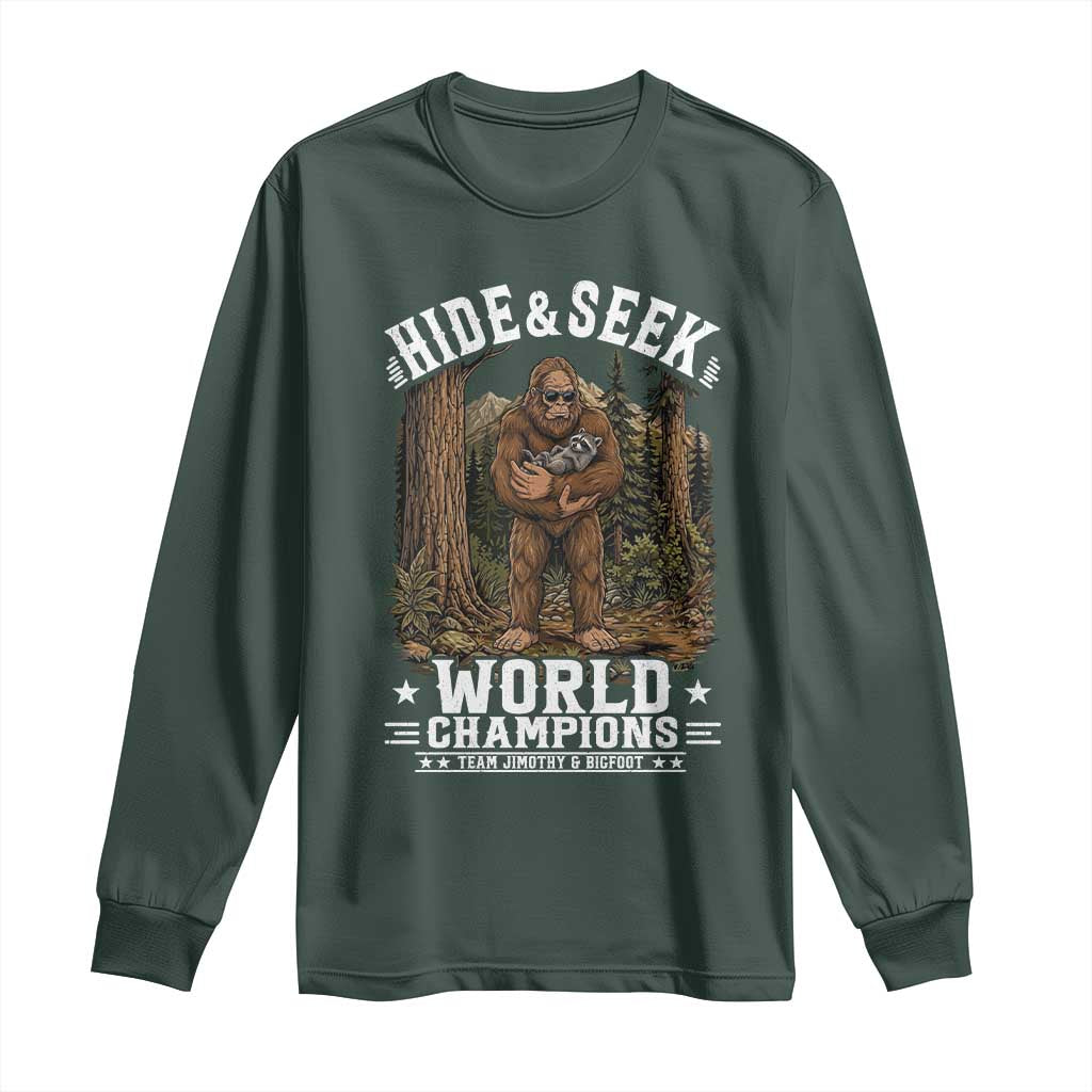 Bigfoot Jimothy The Raccoon Cryptid Animal Friendship Long Sleeve Shirt Hide And Seek World Champions