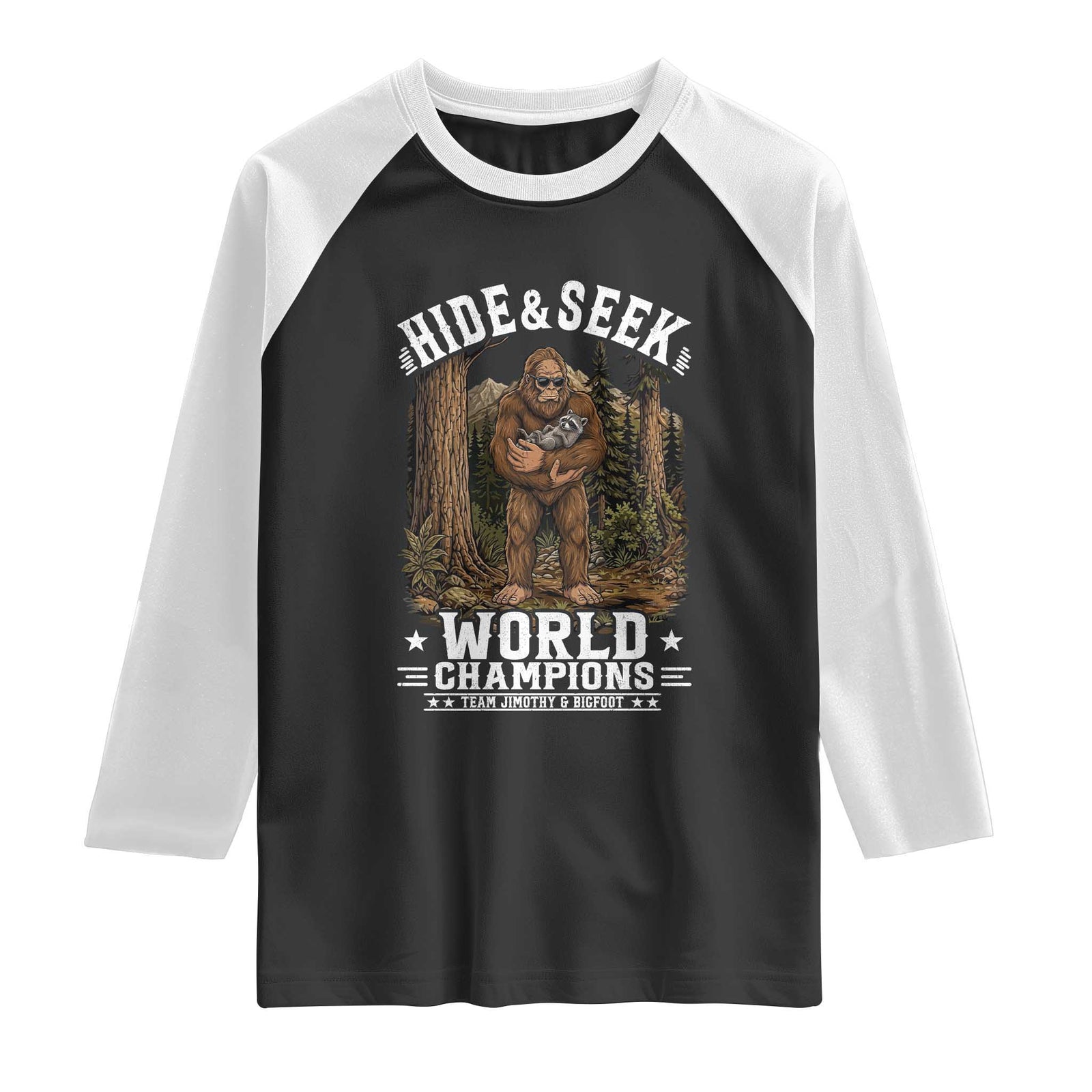 Bigfoot Jimothy The Raccoon Cryptid Animal Friendship Raglan Shirt Hide And Seek World Champions TS12 Black White Print Your Wear