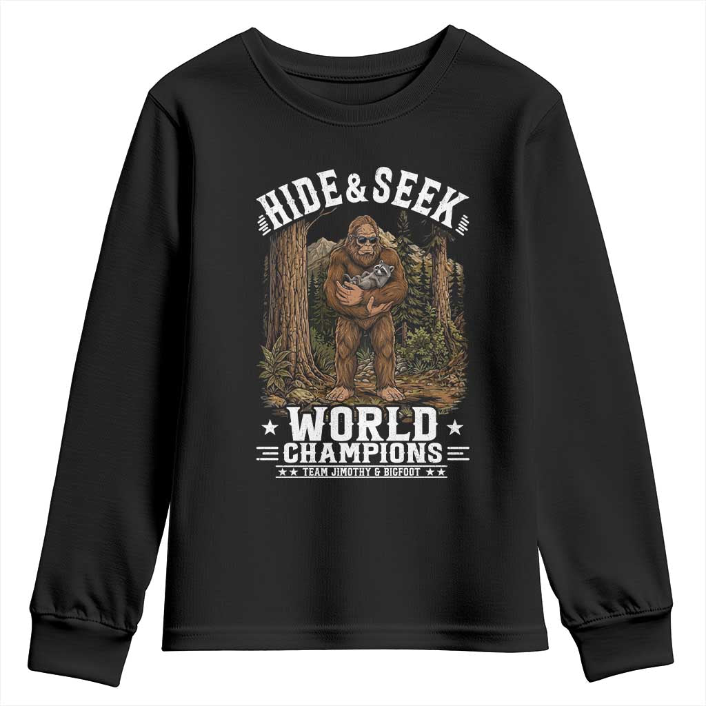 Bigfoot Jimothy The Raccoon Cryptid Animal Friendship Youth Sweatshirt Hide And Seek World Champions TS12 Black Print Your Wear