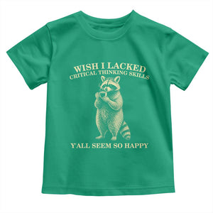 Funny Raccoon Coffee Drinker Toddler T Shirt Wish I Lacked Critical Thinking Skills