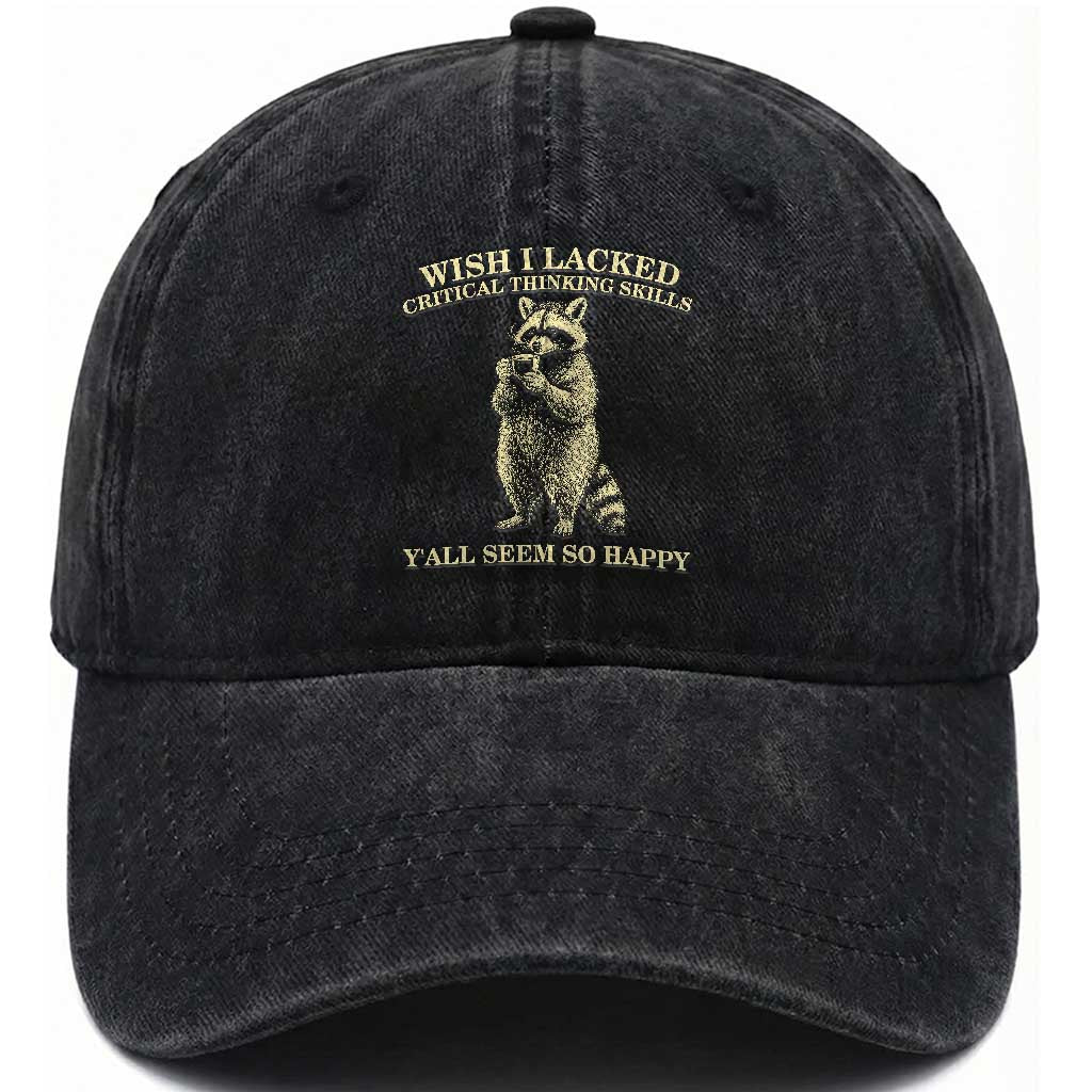Funny Raccoon Coffee Drinker Washed Cotton Baseball Cap Wish I Lacked Critical Thinking Skills TS12 Print Your Wear