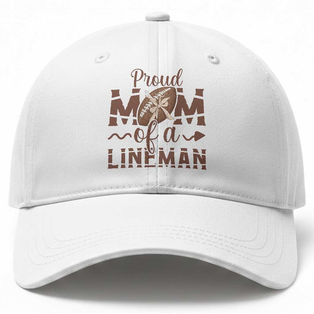 Football Mom Gift Baseball Cap Proud Mom Of A Lineman TS12 Print Your Wear