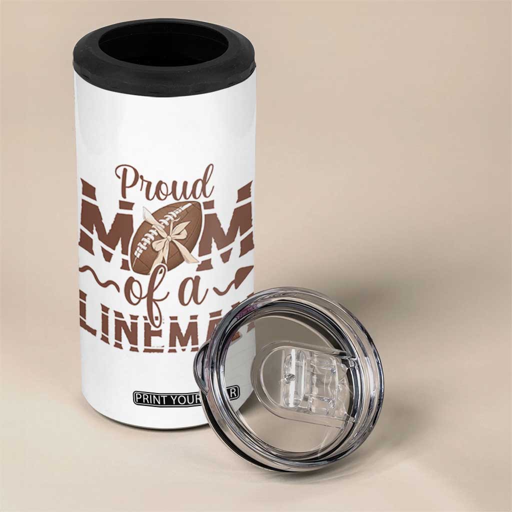 Football Mom Gift 4 in 1 Can Cooler Tumbler Proud Mom Of A Lineman TS12 Print Your Wear