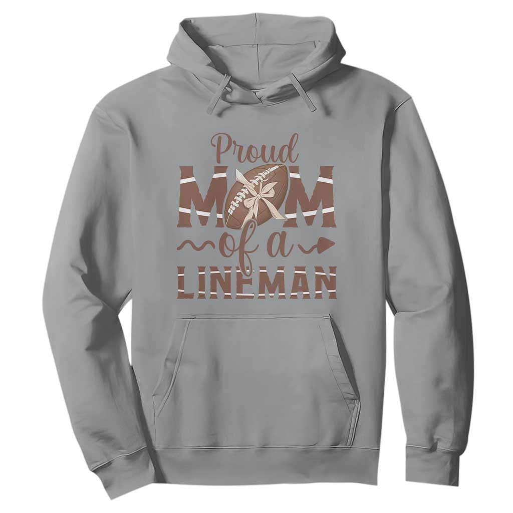 Football Mom Gift Hoodie Proud Mom Of A Lineman TS12 Sport Gray Print Your Wear
