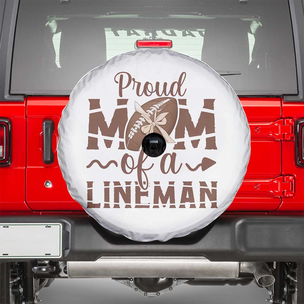 Football Mom Gift Spare Tire Cover Proud Mom Of A Lineman TS12 White Print Your Wear