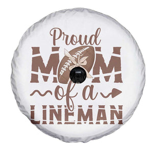 Football Mom Gift Spare Tire Cover Proud Mom Of A Lineman TS12 Print Your Wear