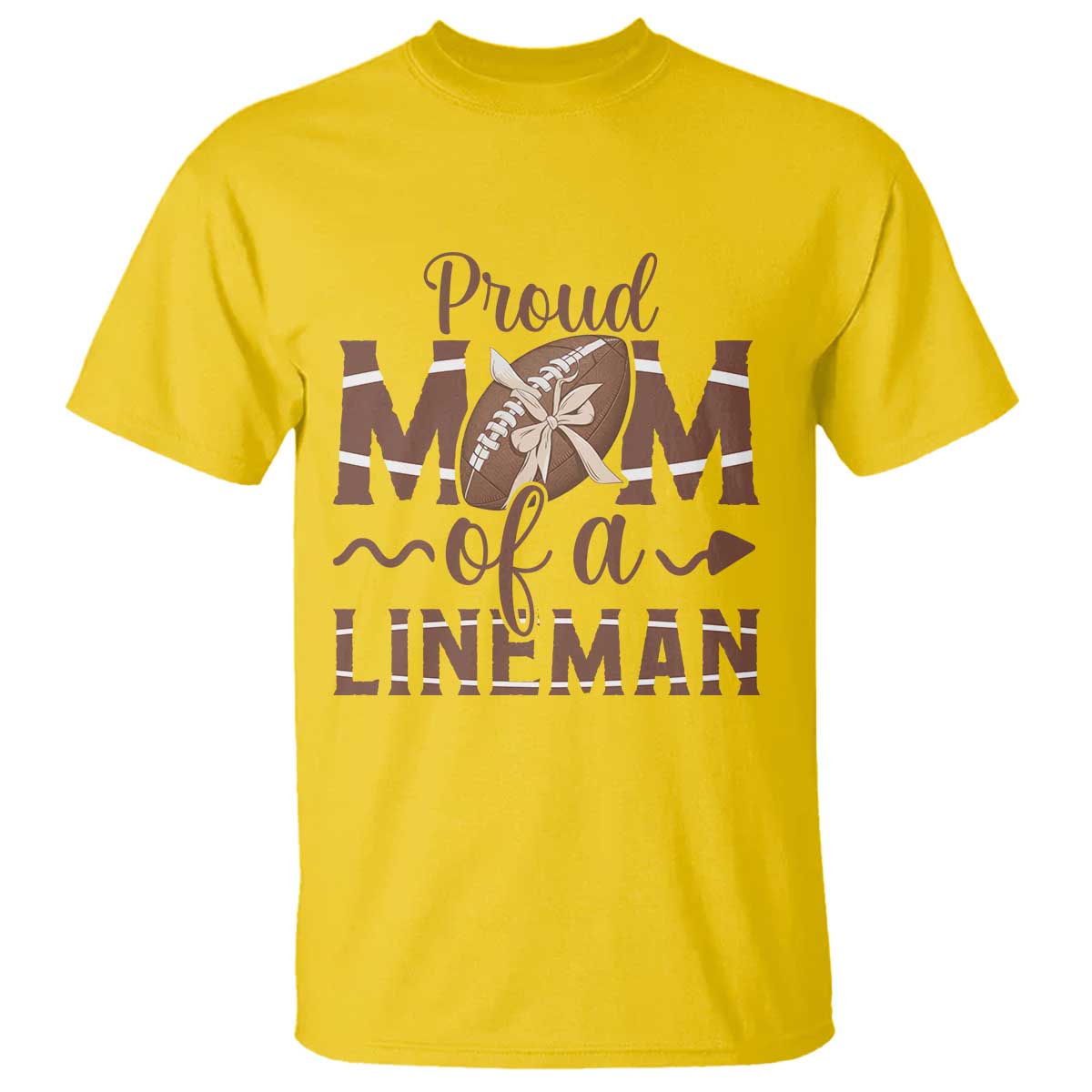 Football Mom Gift T Shirt Proud Mom Of A Lineman TS12 Daisy Print Your Wear