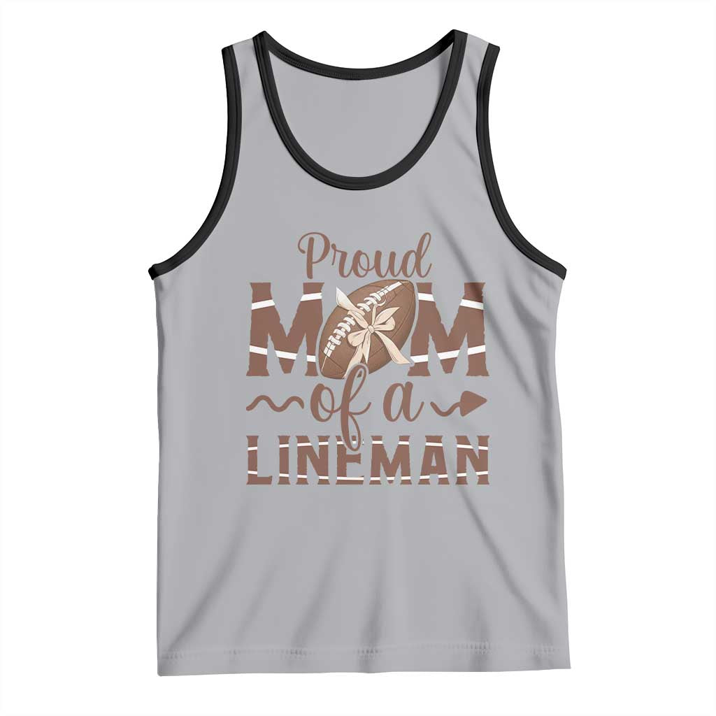 Football Mom Gift Tank Top Proud Mom Of A Lineman TS12 Athletic Heather Black Print Your Wear