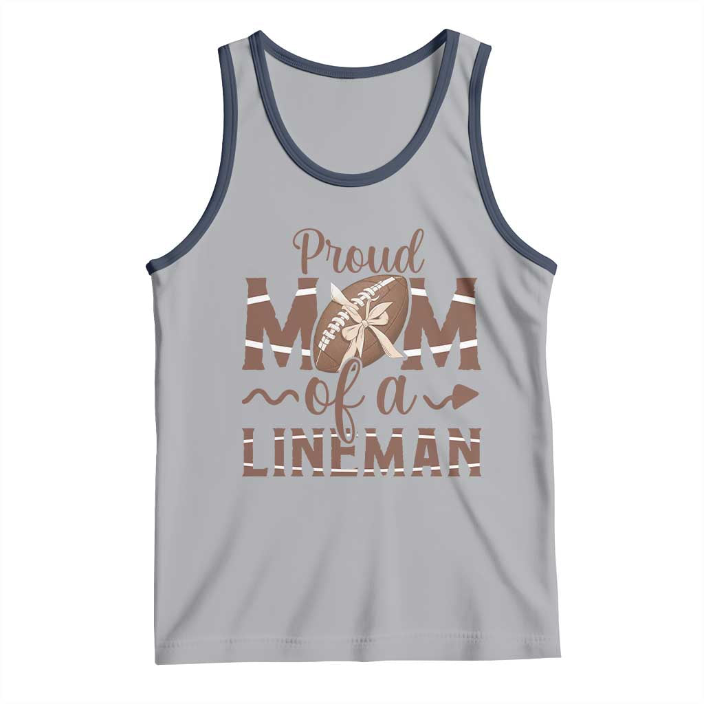 Football Mom Gift Tank Top Proud Mom Of A Lineman TS12 Athletic Heather Navy Print Your Wear