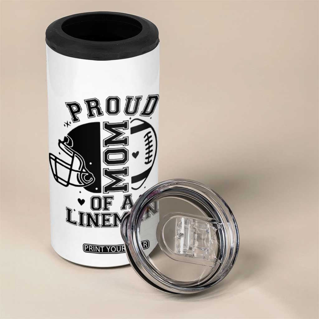 Proud Mom Of A Lineman 4 in 1 Can Cooler Tumbler Football Fan Gift For Women TS12 Print Your Wear
