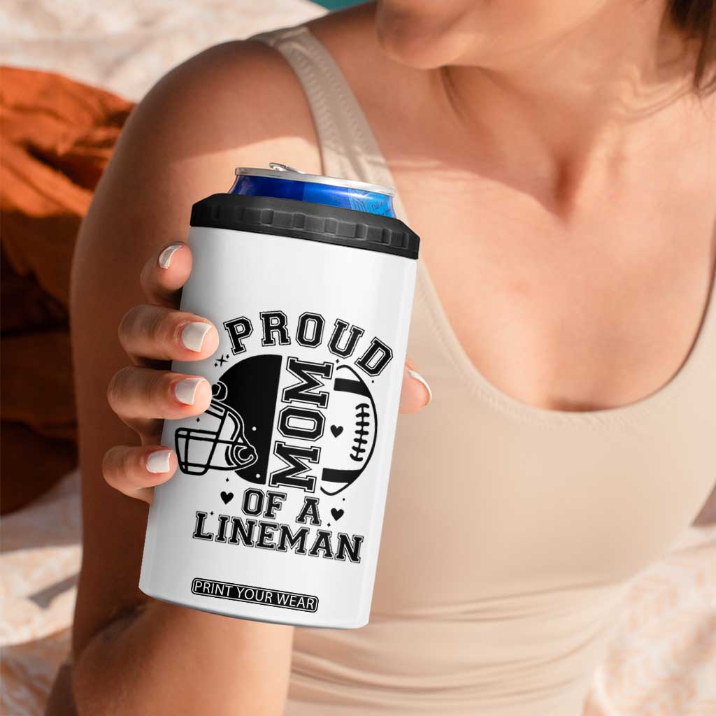 Proud Mom Of A Lineman 4 in 1 Can Cooler Tumbler Football Fan Gift For Women TS12 Print Your Wear