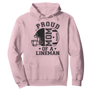 Proud Mom Of A Lineman Hoodie Football Fan Gift For Women TS12 Light Pink Print Your Wear