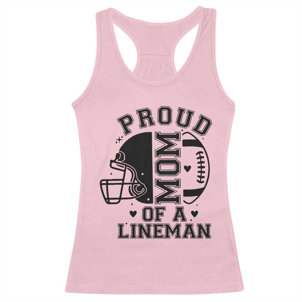 Proud Mom Of A Lineman Racerback Tank Top Football Fan Gift For Women TS12 Light Pink Print Your Wear