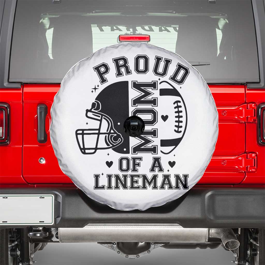 Proud Mom Of A Lineman Spare Tire Cover Football Fan Gift For Women TS12 White Print Your Wear
