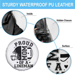 Proud Mom Of A Lineman Spare Tire Cover Football Fan Gift For Women TS12 Print Your Wear