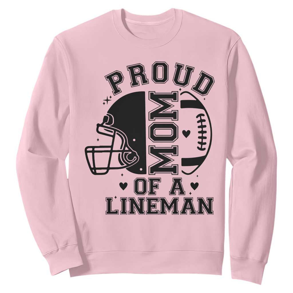 Proud Mom Of A Lineman Sweatshirt Football Fan Gift For Women TS12 Light Pink Print Your Wear
