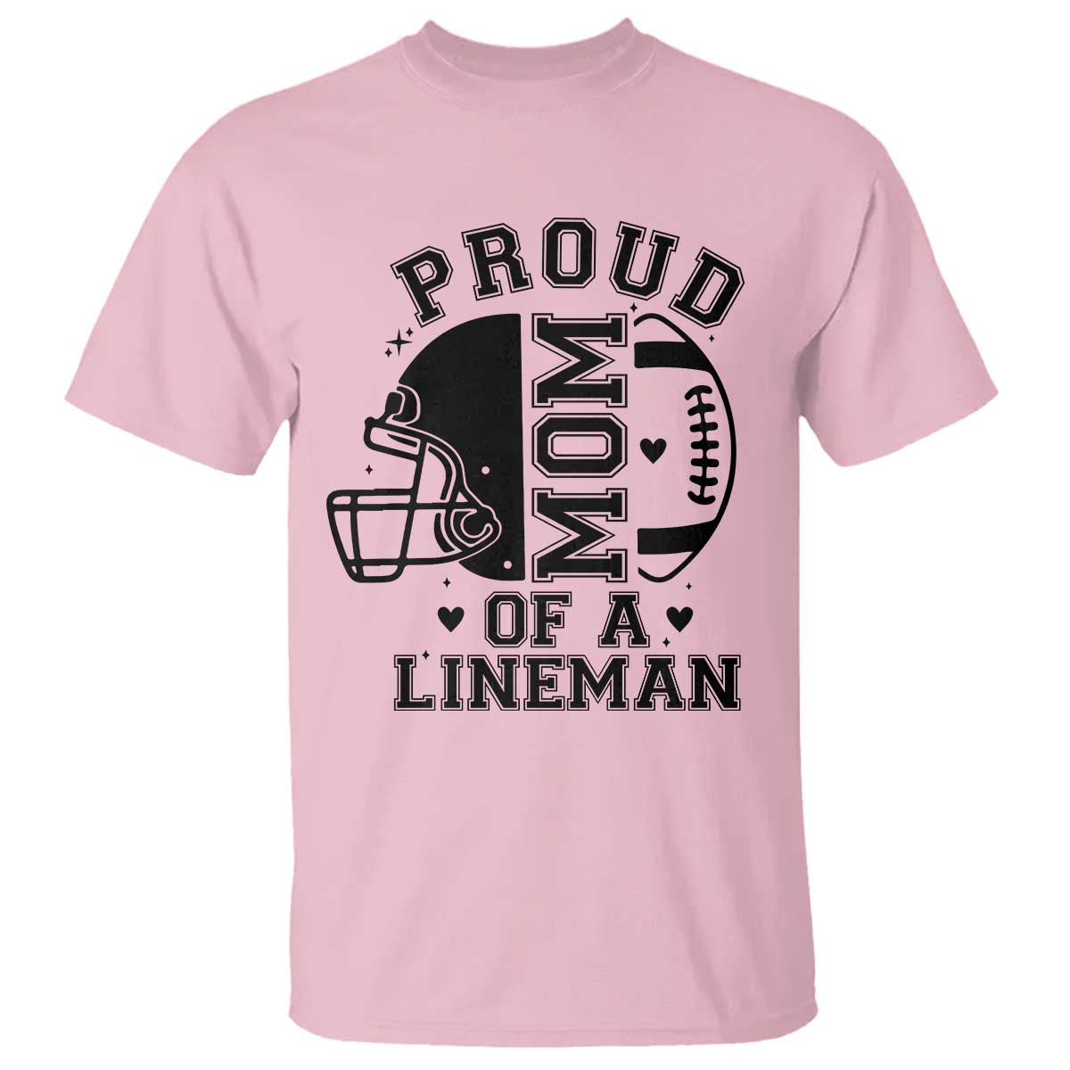 Proud Mom Of A Lineman T Shirt Football Fan Gift For Women TS12 Light Pink Print Your Wear