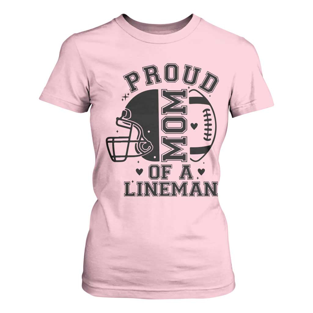 Proud Mom Of A Lineman T Shirt For Women Football Fan Gift For Women TS12 Light Pink Print Your Wear