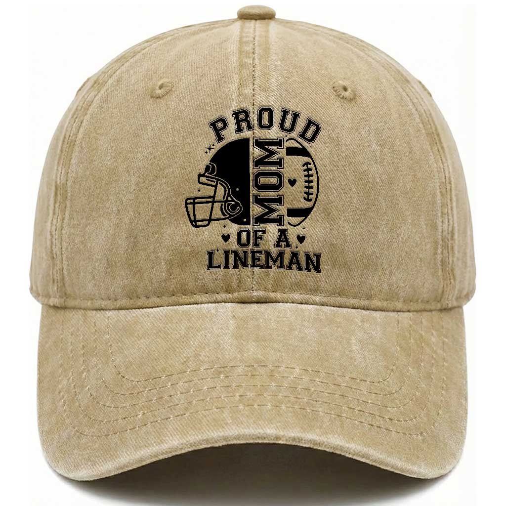 Proud Mom Of A Lineman Washed Cotton Baseball Cap Football Fan Gift For Women TS12 Print Your Wear