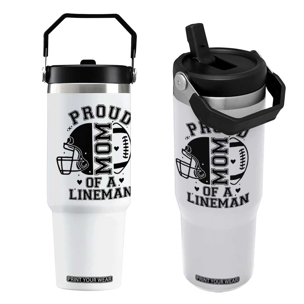 Proud Mom Of A Lineman Flip Straw Tumbler Football Fan Gift For Women TS12 One Size: 30 oz White Print Your Wear