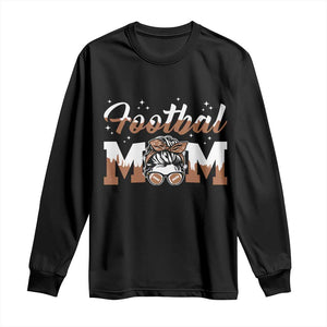 Football Mom Life Long Sleeve Shirt Sports Fan Gift For Women TS12 Black Print Your Wear