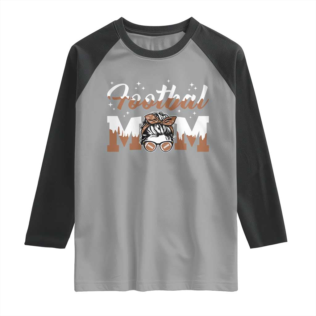 Football Mom Life Raglan Shirt Sports Fan Gift For Women TS12 Sport Gray Black Print Your Wear