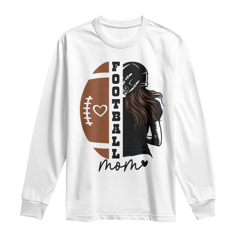 Proud Football Mom Long Sleeve Shirt Game Day Supporter Gift TS12 White Print Your Wear