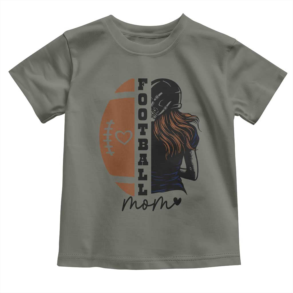 Proud Football Mom Toddler T Shirt Game Day Supporter Gift TS12 Military Green Print Your Wear
