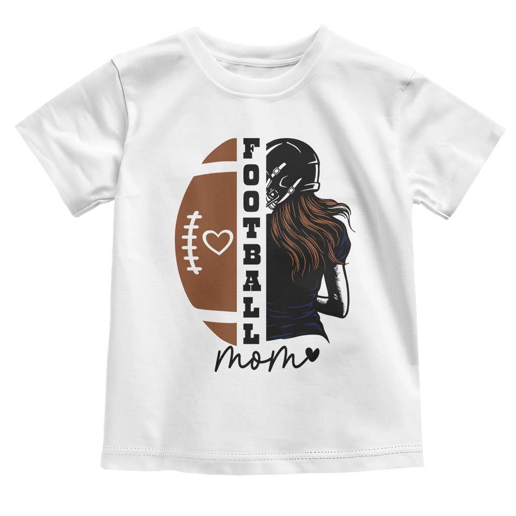 Proud Football Mom Toddler T Shirt Game Day Supporter Gift TS12 White Print Your Wear