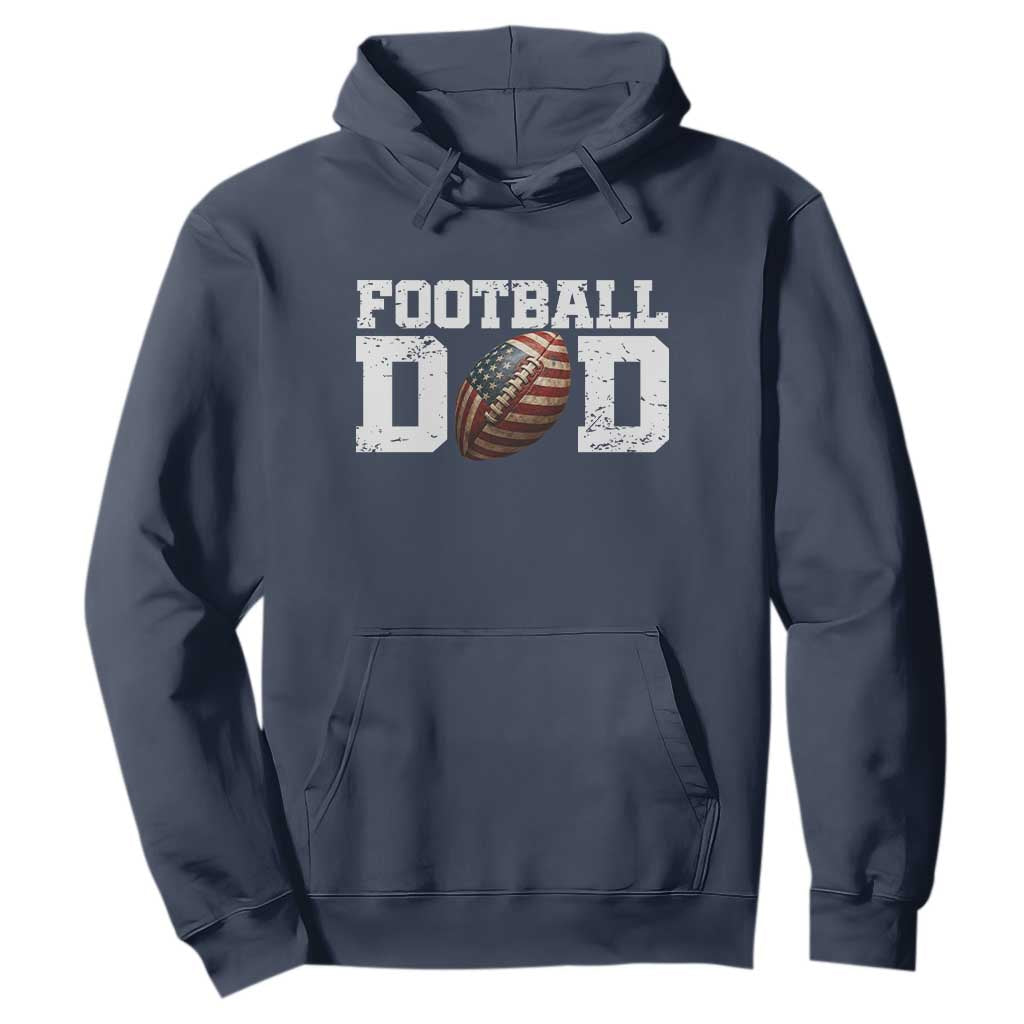 Football Dad Hoodie Sports Fan Gift For Men TS12 Navy Print Your Wear
