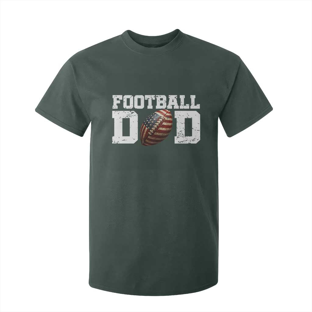 Football Dad T Shirt For Kid Sports Fan Gift For Men TS12 Dark Forest Green Print Your Wear