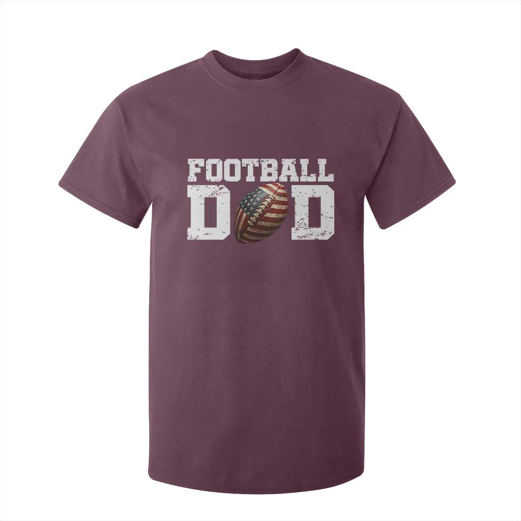 Football Dad T Shirt For Kid Sports Fan Gift For Men TS12 Maroon Print Your Wear