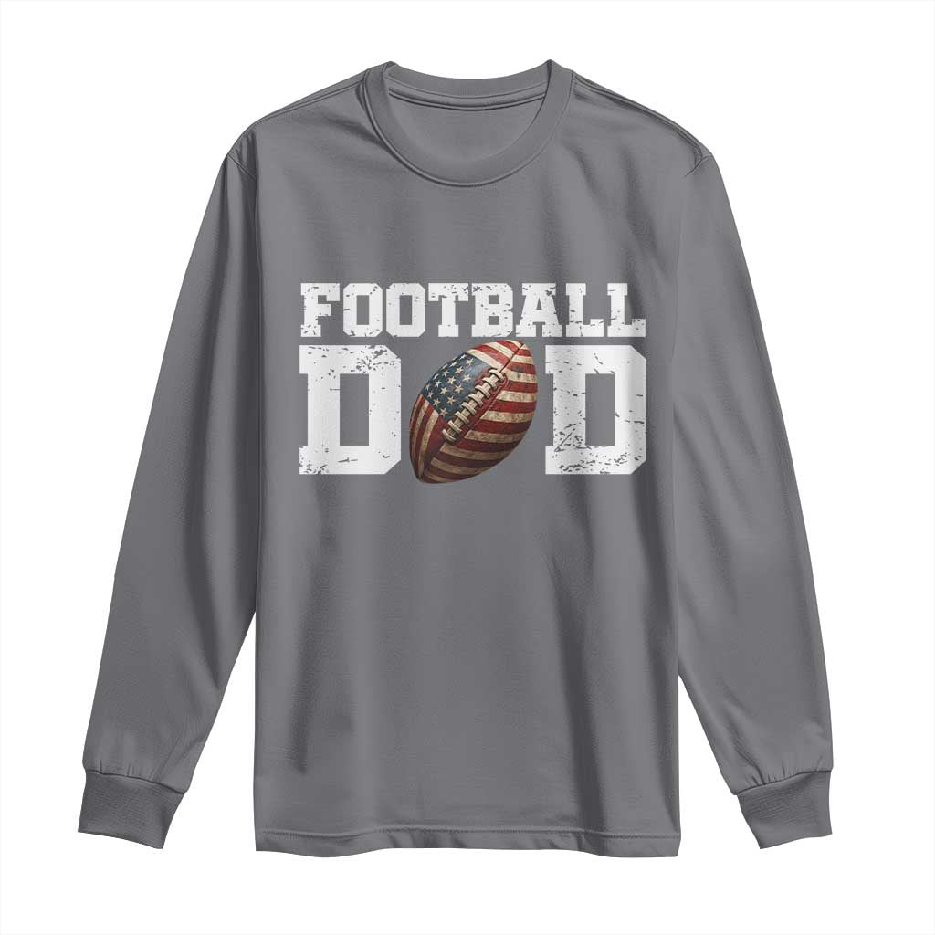 Football Dad Long Sleeve Shirt Sports Fan Gift For Men TS12 Charcoal Print Your Wear