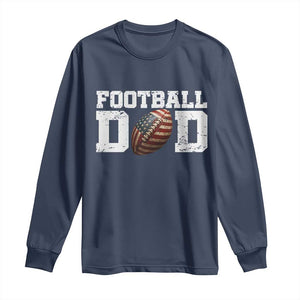 Football Dad Long Sleeve Shirt Sports Fan Gift For Men TS12 Navy Print Your Wear
