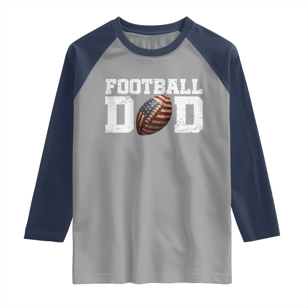 Football Dad Raglan Shirt Sports Fan Gift For Men TS12 Sport Gray Navy Print Your Wear