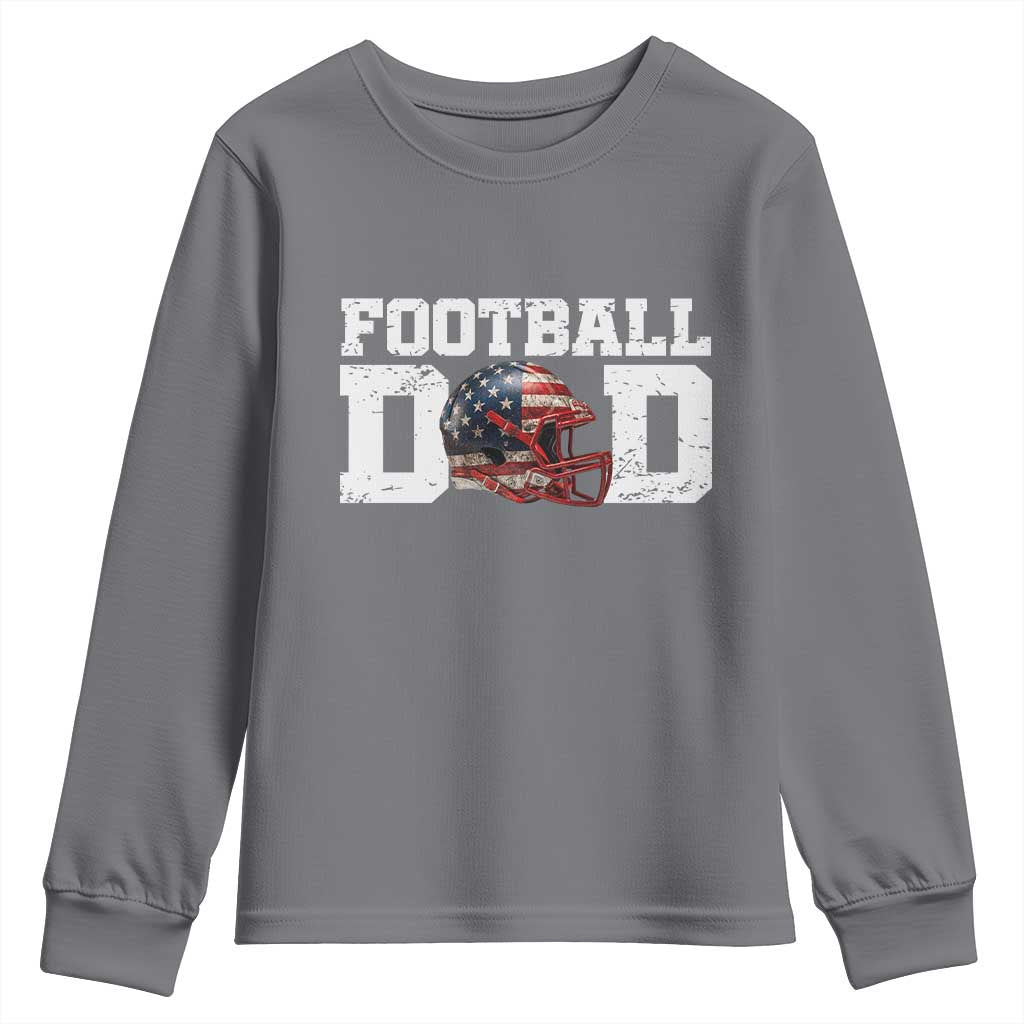 Proud Football Dad Youth Sweatshirt Funny Sports Fan Gift TS12 Charcoal Print Your Wear
