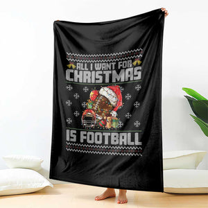 All I Want For Christmas Is Football Throw Blanket Funny Sport Ugly Christmas TS12 Print Your Wear