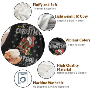 All I Want For Christmas Is Football Throw Blanket Funny Sport Ugly Christmas TS12 Print Your Wear