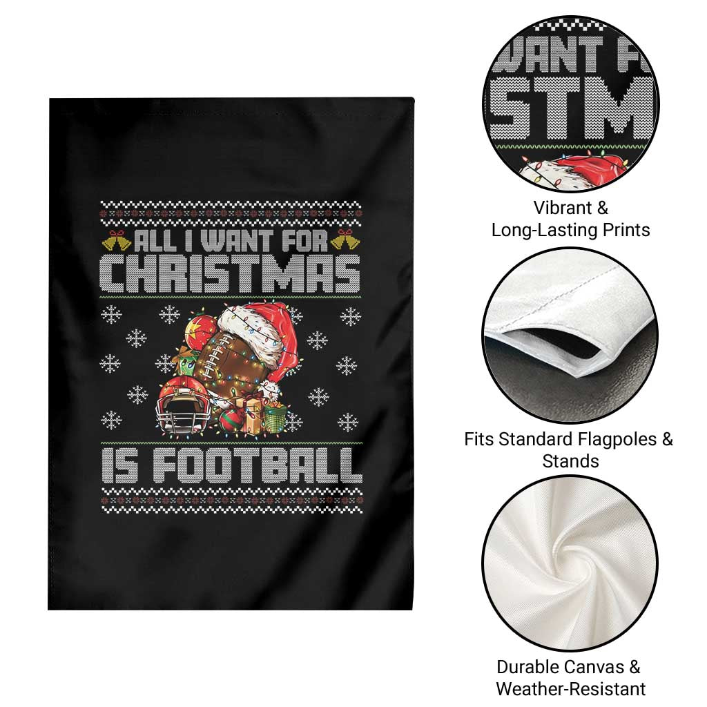 All I Want For Christmas Is Football Garden Flag Funny Sport Ugly Christmas TS12 Print Your Wear