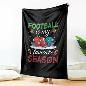 Football Is My Favorite Season Throw Blanket Christmas Holiday Sports Gift TS12 Print Your Wear