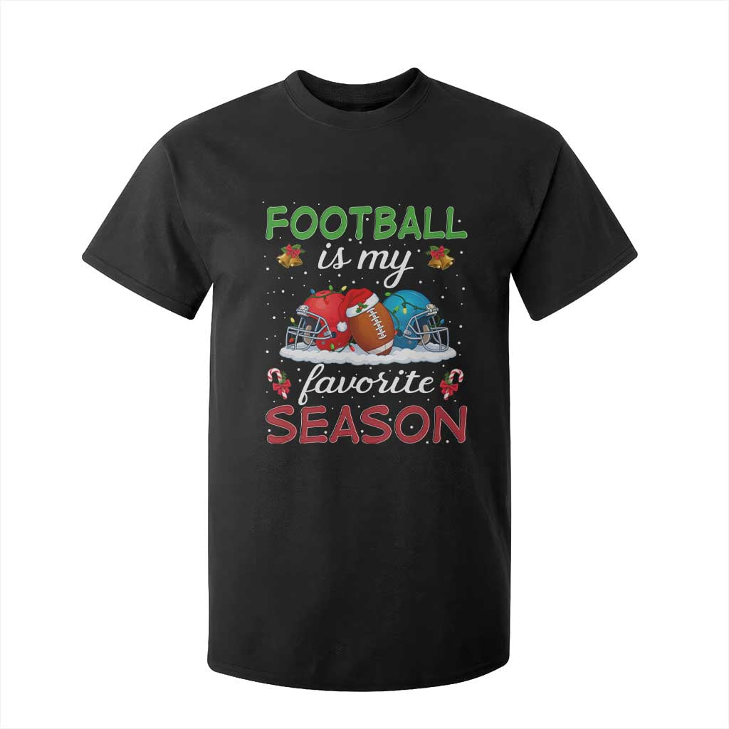 Football Is My Favorite Season T Shirt For Kid Christmas Holiday Sports Gift TS12 Black Print Your Wear