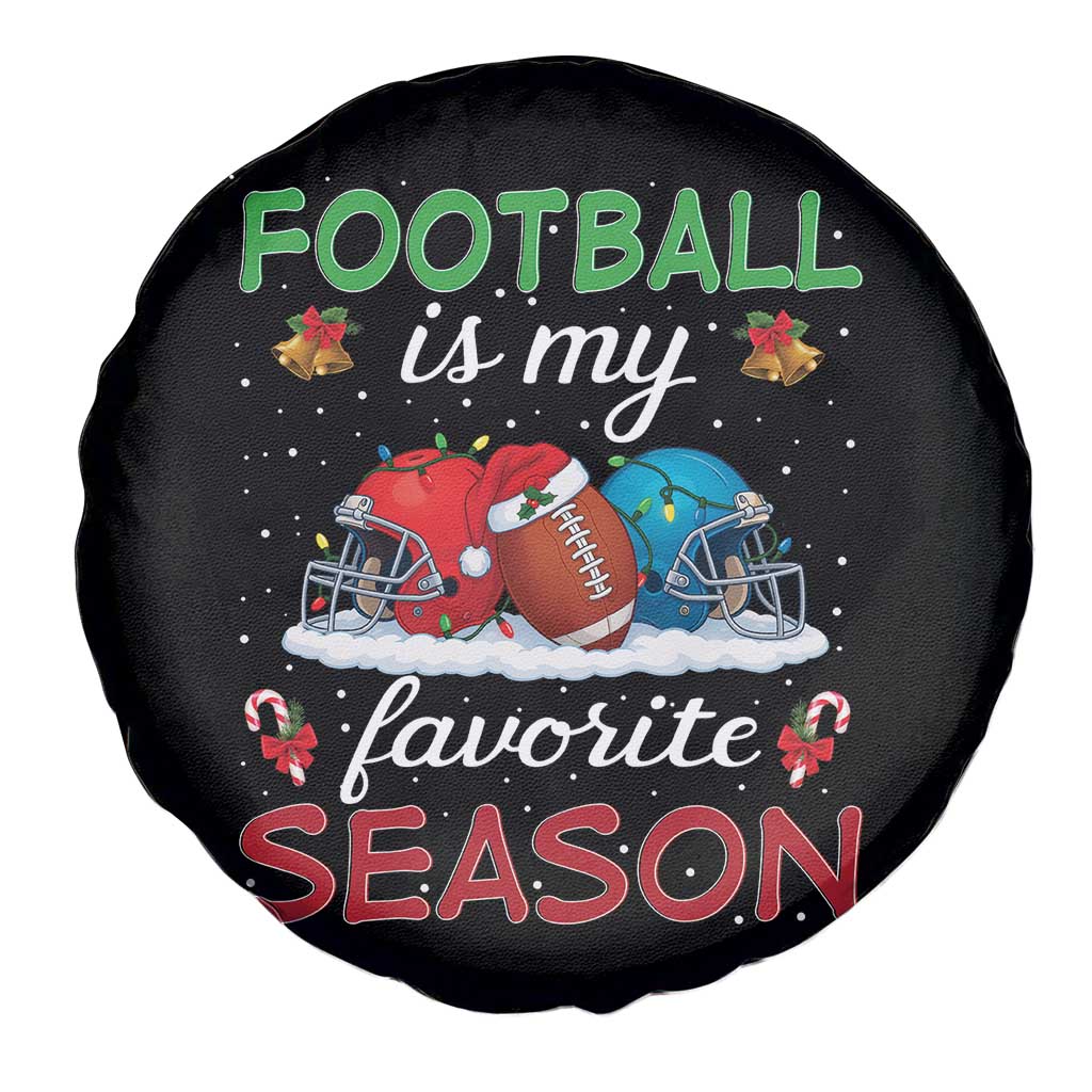 Football Is My Favorite Season Spare Tire Cover Christmas Holiday Sports Gift TS12 Print Your Wear